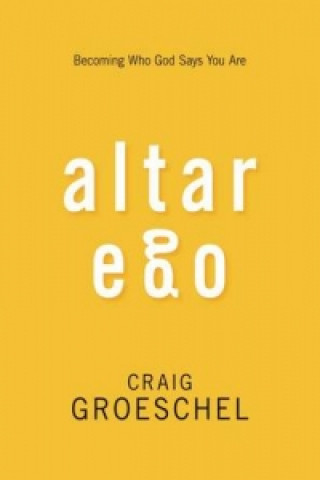 Carte Altar Ego Zondervan Publishing