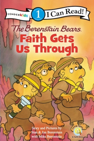 Książka Berenstain Bears, Faith Gets Us Through Jan Berenstain