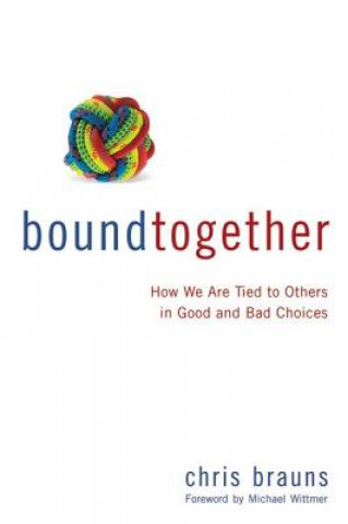 Buch Bound Together Chris Brauns