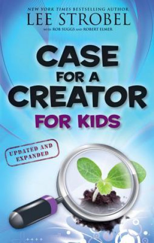 Kniha Case for a Creator for Kids Lee Strobel