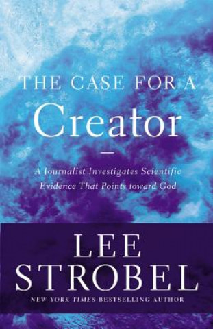 Книга Case for a Creator Lee Strobel