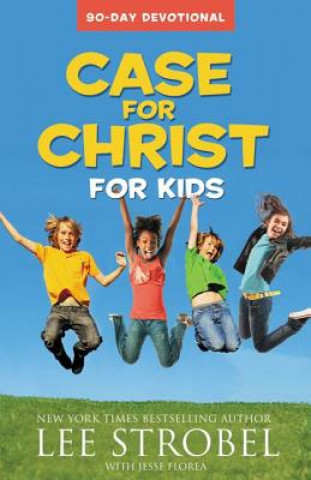 Boek Case for Christ for Kids 90-Day Devotional Lee Strobel