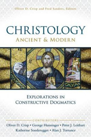 Kniha Christology, Ancient and Modern Allan J. Torrance