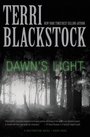 Könyv Dawn's Light Terri Blackstock