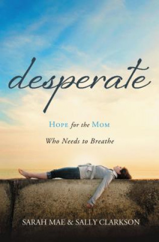 Buch Desperate Sally Clarkson