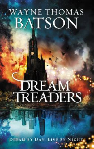 Книга Dreamtreaders Wayne Thomas Batson