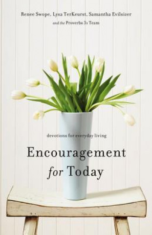 Könyv Encouragement for Today Samantha Evilsizer