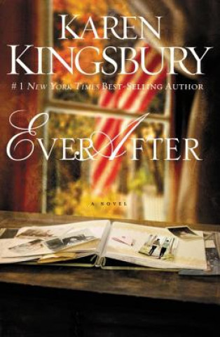 Carte Ever After Karen Kingsbury