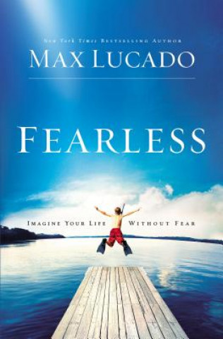 Kniha Fearless Max Lucado