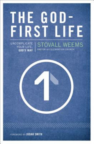 Libro God-First Life Stoval Weems