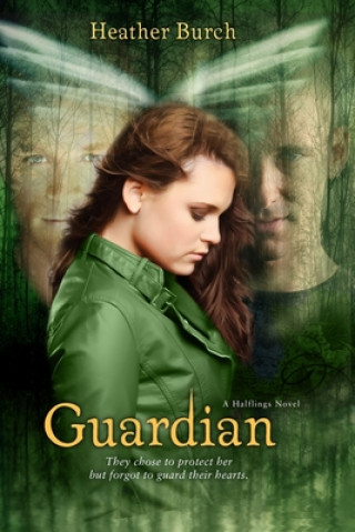 Livre Guardian Heather Burch