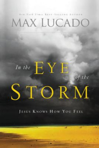 Livre In the Eye of the Storm Max Lucado