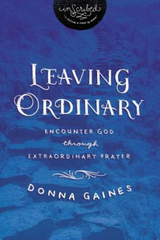 Libro Leaving Ordinary Inscribed