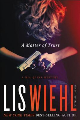 Kniha Matter of Trust Lis Wiehl