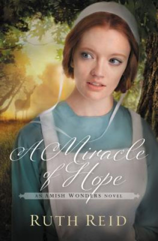 Kniha Miracle of Hope Ruth Reid