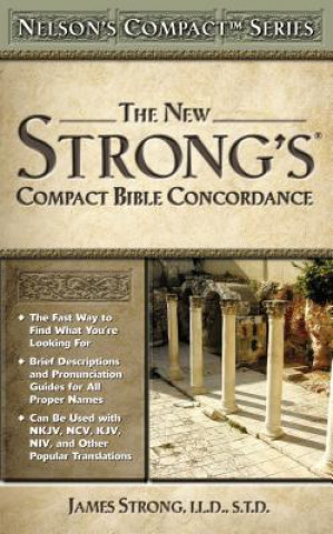 Könyv New Strong's Compact Bible Concordance James Strong