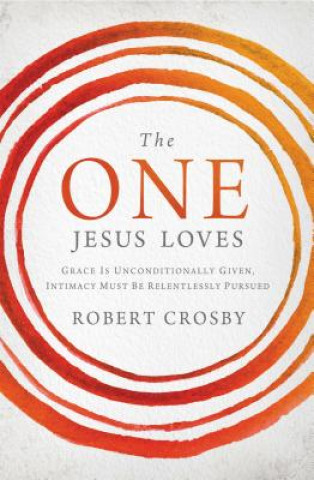 Kniha One Jesus Loves Robert Crosby