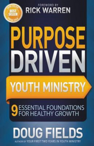 Kniha Purpose Driven Youth Ministry Doug Fields