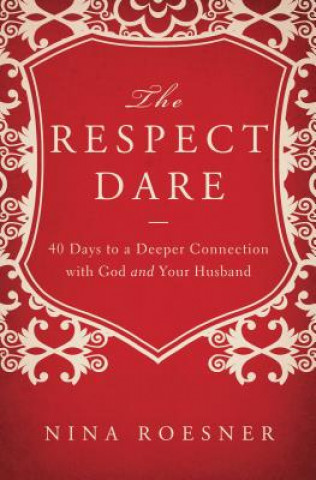 Libro Respect Dare Nina Roesner