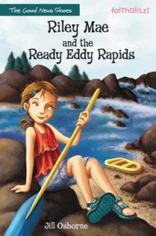 Kniha Riley Mae and the Ready Eddy Rapids Jill Osborne