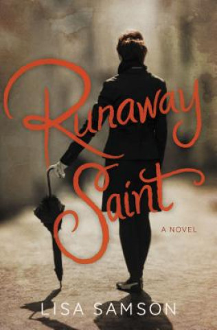 Carte Runaway Saint Lisa Samson