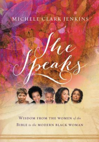 Buch She Speaks Michelle Clark Jenkins