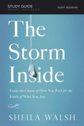 Buch Storm Inside Bible Study Guide Sheila Walsh