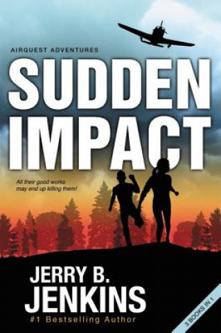Книга Sudden Impact Jerry B. Jenkins