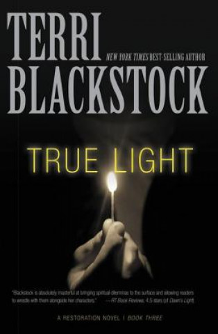 Livre True Light Terri Blackstock