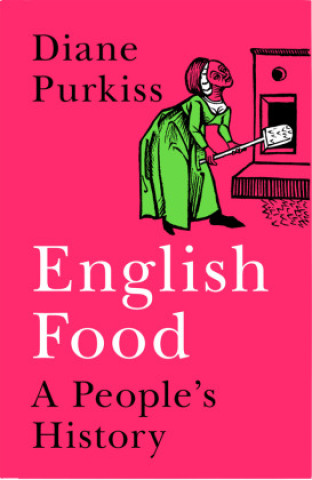 Könyv History of Food in Britain Diane Purkiss