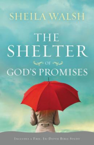 Книга Shelter of God's Promises Sheila Walsh