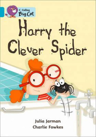 Kniha Collins Big Cat - Harry the Clever Spider Workbook Julia Jarman