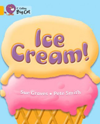 Book Collins Big Cat - Ice Cream Workbook Sue Graves