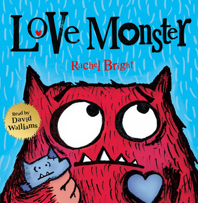 Audiokniha Love Monster Rachel Bright
