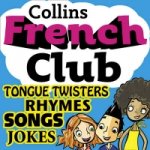 Audio knjiga French Club for Kids: The fun way for children to learn French with Collins Rosi McNab