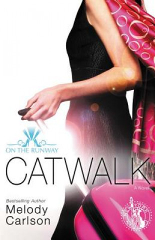 Carte Catwalk Melody Carlson
