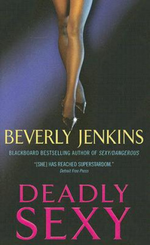 Kniha Deadly Sexy Beverly Jenkins