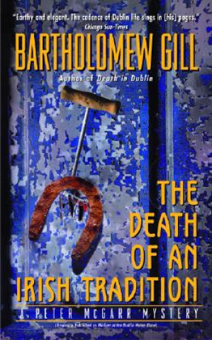 Книга Death of an Irish Tradition Bartholomew Gill