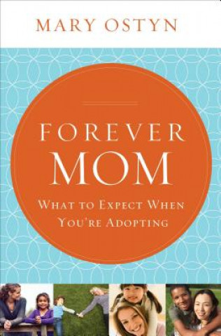 Book Forever Mom Mary Ostyn