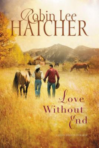Boek Love Without End Robin Lee Hatcher