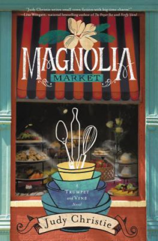 Kniha Magnolia Market Judy Christie