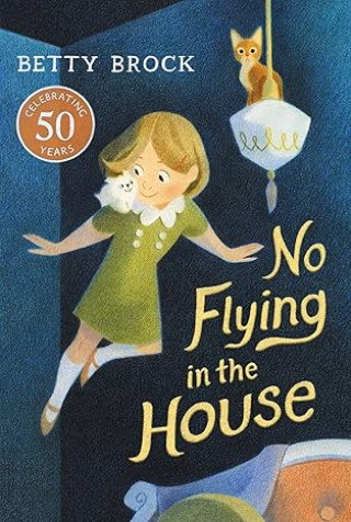 Kniha No Flying in the House Betty Brock