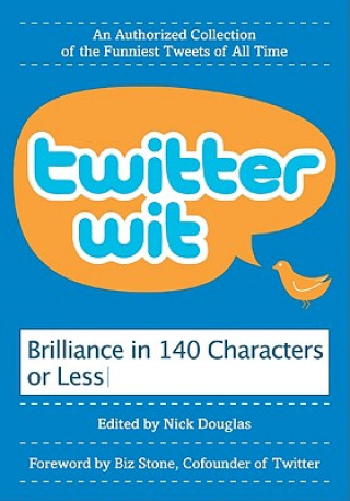 Libro Twitter Wit Nick Douglas