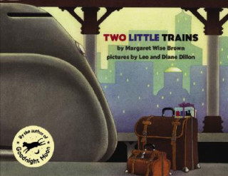 Kniha Two Little Trains Margaret Wise Brown
