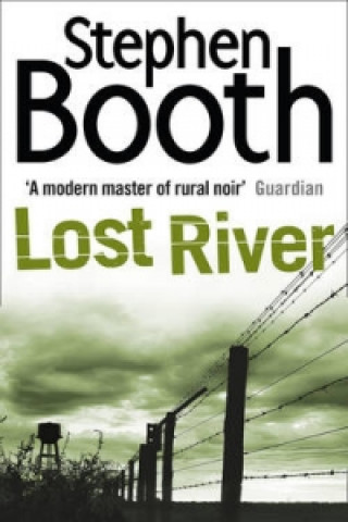 Książka Lost River Stephen Booth