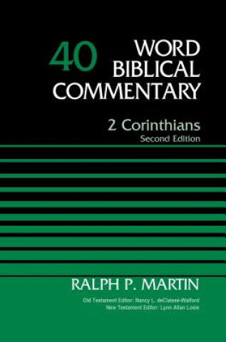 Libro 2 Corinthians, Volume 40 Ralph P Martin