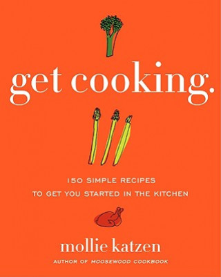 Kniha Get Cooking Mollie Katzen