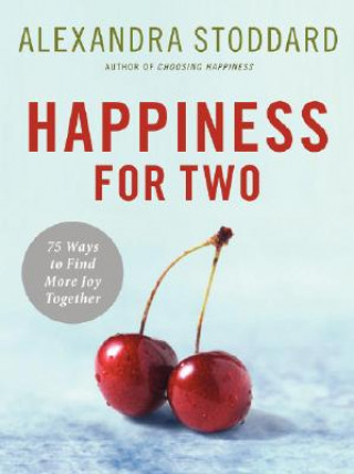 Libro Happiness for Two Alexandra Stoddard