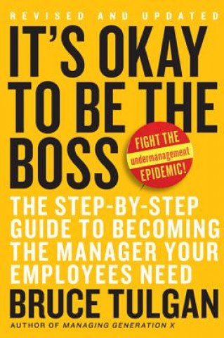 Book It's Okay to be the Boss Bruce Tulgan