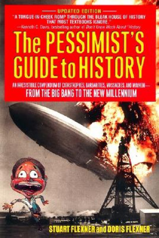 Книга Pessimist's Guide to History Doris Flexner